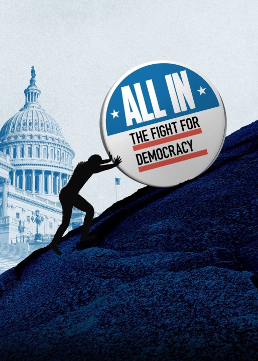 Phim All In: The Fight for Democracy 2020 All In: The Fight for Democracy 2020