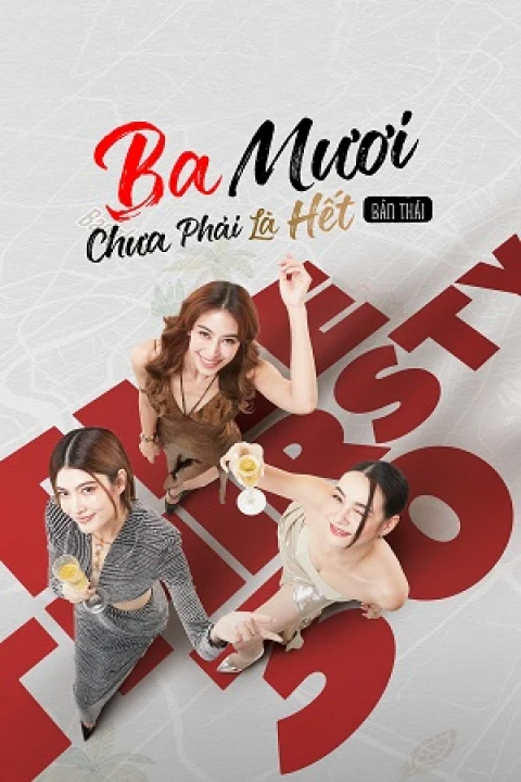 Ba Mươi Chưa Phải Là Hết (Bản Thái) Ba Mươi Chưa Phải Là Hết (Bản Thái)