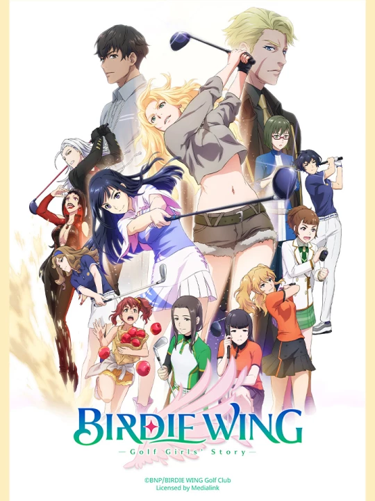 Birdie Wing: Câu Chuyện Của Các Nữ Golf Thủ Birdie Wing: Câu Chuyện Của Các Nữ Golf Thủ