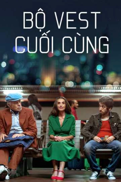 Phim Bộ Vest Cuối Cùng 2016 Bộ Vest Cuối Cùng 2016