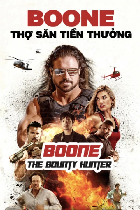 Phim Boone: Thợ Săn Tiền Thưởng 2017 Boone: Thợ Săn Tiền Thưởng 2017