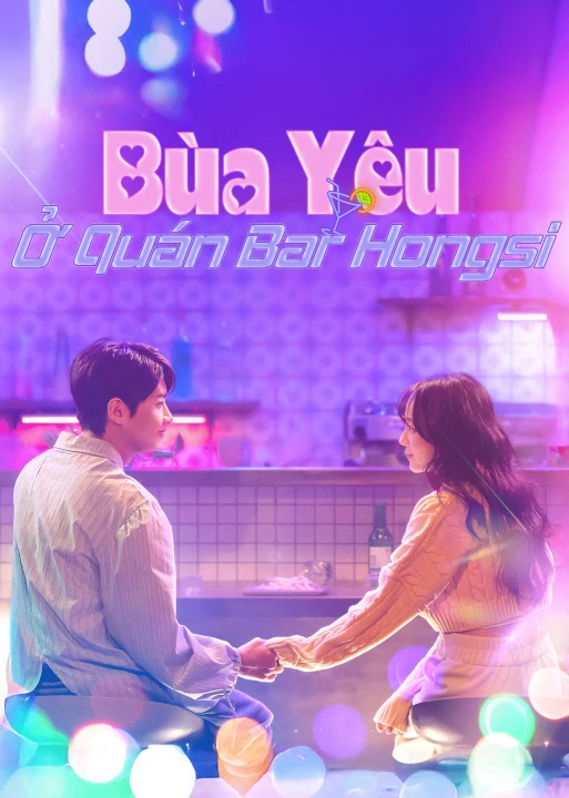 Bùa Yêu Ở Quán Bar Hongsi 2025