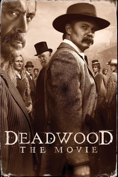 Phim Deadwood: The Movie 2019 Deadwood: The Movie 2019