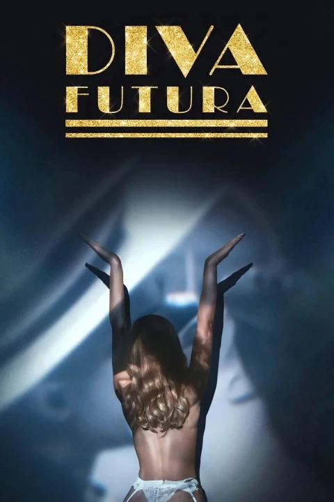 Phim Diva Futura 2025 Diva Futura 2025