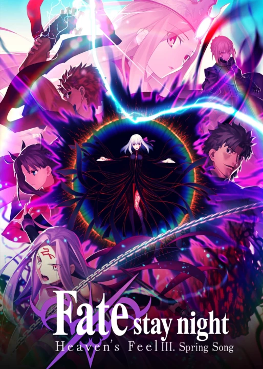 Phim Fate/Stay Night: Heaven's Feel - III. Khúc Xuân Ca 2020 Fate/Stay Night: Heaven's Feel - III. Khúc Xuân Ca 2020