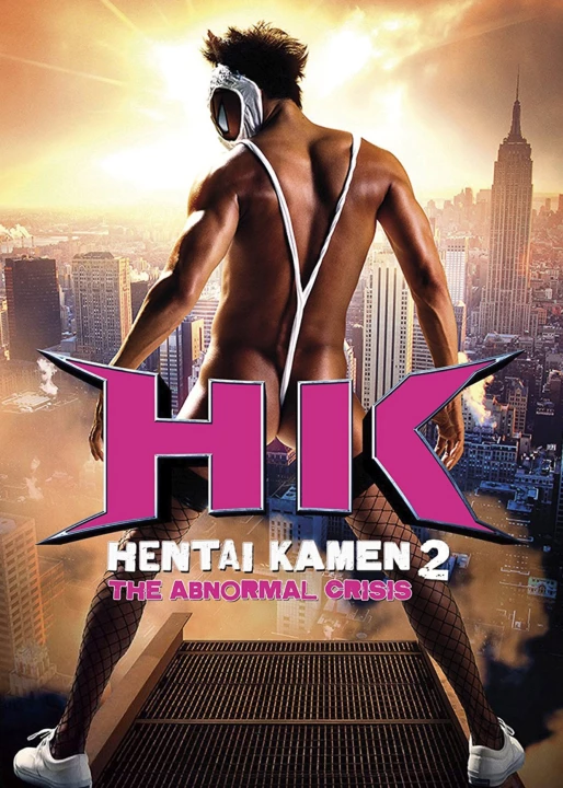 Phim Hentai Kamen: The Abnormal Crisis 2016 Hentai Kamen: The Abnormal Crisis 2016