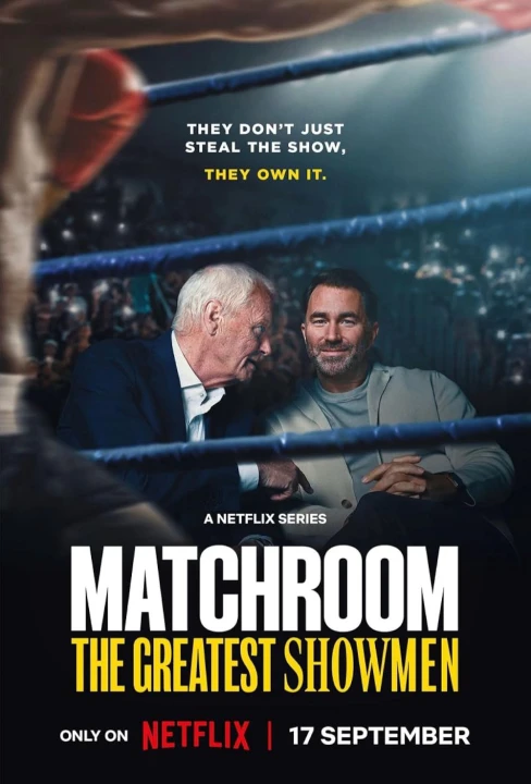 Matchroom: Những ông bầu đẳng cấp 2025