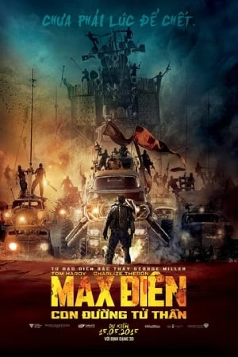 Phim Max Điên: Con Đường Tử Thần 2015 Max Điên: Con Đường Tử Thần 2015