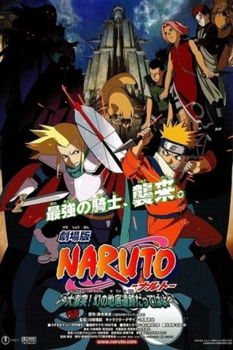 Naruto Movie 2: Huyền Thoại Đá Gelel Naruto Movie 2: Huyền Thoại Đá Gelel