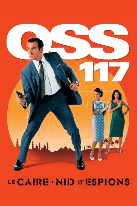 OSS 117: Tổ Nằm Vùng Ở Cairo 2006