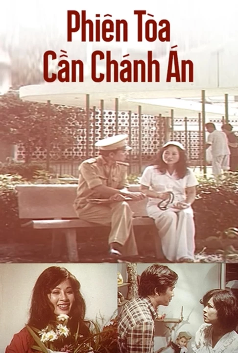 Phim Phiên Tòa Cần Chánh Án 1987 Phiên Tòa Cần Chánh Án 1987