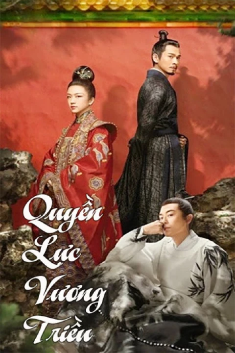 Quyền Lực Vương Triều Quyền Lực Vương Triều