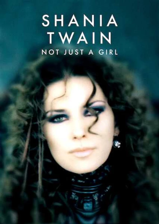 Phim Shania Twain: Không chỉ là một cô gái 2021 Shania Twain: Không chỉ là một cô gái 2021