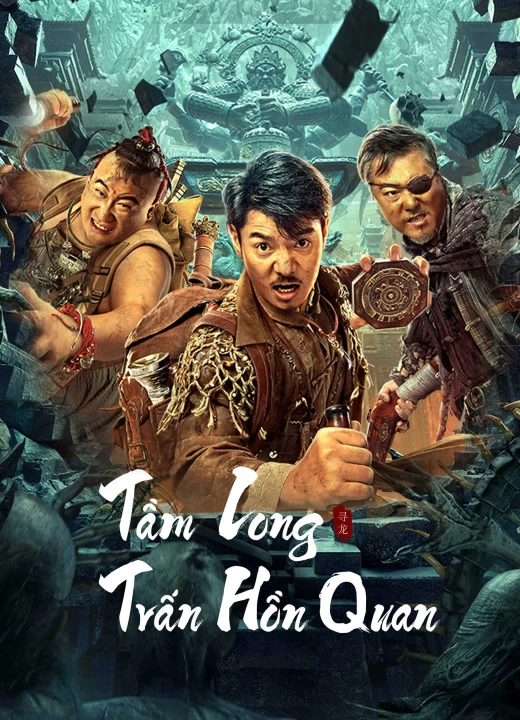 Phim Tầm Long: Trấn Hồn Quan 2023 Tầm Long: Trấn Hồn Quan 2023