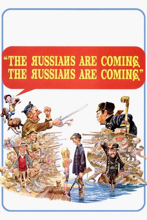 Phim The Russians Are Coming! The Russians Are Coming! 1966 The Russians Are Coming! The Russians Are Coming! 1966